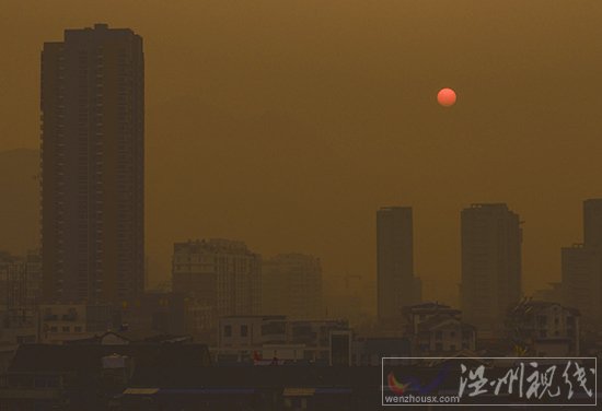 溫州永嘉今天灰霾嚴重
